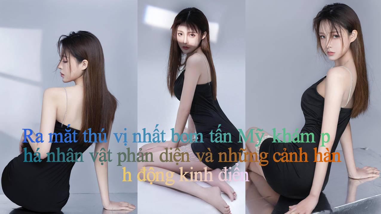 Ra mắt thú vị nhất bom tấn Mỹ： khám phá nhân vật phản diện và những cảnh hành động kinh điển